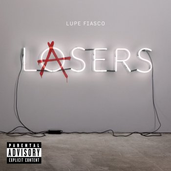 Lupe Fiasco feat. MDMA Beautiful Lasers (2 Ways)