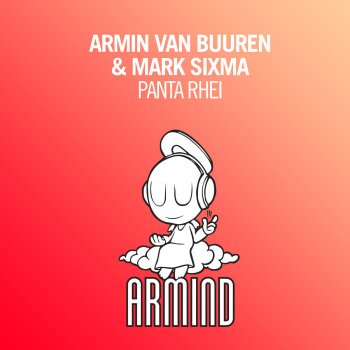 Armin van Buuren & Mark Sixma Panta Rhei