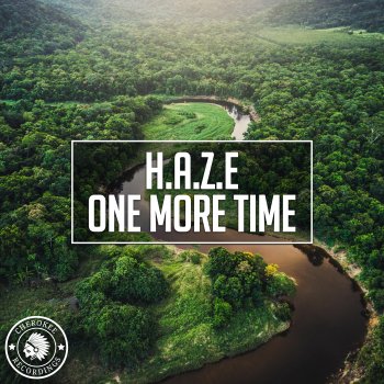 Haze One More Time (Radio Edit)