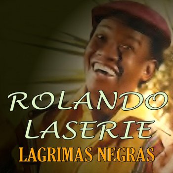 Rolando Laserie Estás Equivocada (Remastered)