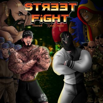 Tovaritch feat. Kalash Criminel Street Fight