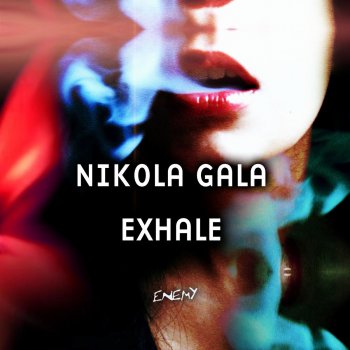 Nikola Gala Inhale - Original Mix