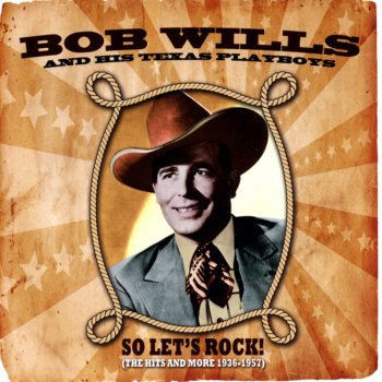 Bob Wills You Don't Care What Happens to Me