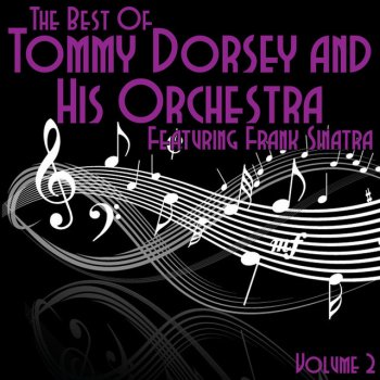 Tommy Dorsey feat. His Orchestra What Is This Thing Called Love (feat. Connie Haines)