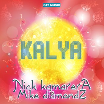Nick Kamarera feat. Mike Diamondz Kalya (Radio Version)