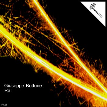 Giuseppe Bottone Rail (Tomas Bert Remix)