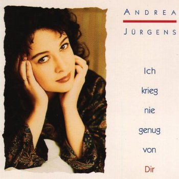 Andrea Jürgens Ich krieg nie genug von dir