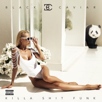 Black Caviar feat. G.L.A.M. Killa Shit Funk (feat. G.L.A.M.)