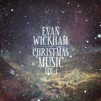 Evan Wickham Christmas Time Is Here