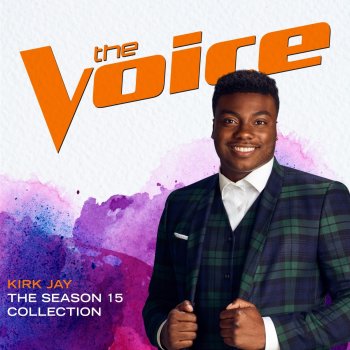 Kirk Jay I'm Already There - The Voice Performance