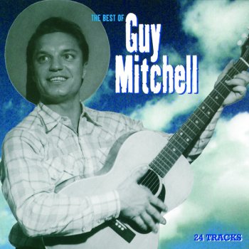 Guy Mitchell feat. Mitch Miller & His Orchestra & Chorus The Cuff Of My Shirt - Single Version
