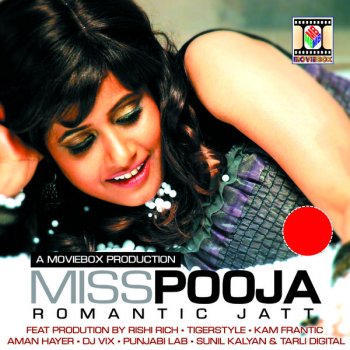 Miss Pooja feat. Roach Killa & Tigerstyle Romantic Jatt (The Tigerstyle Mix)