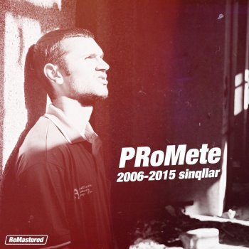PRoMete feat. Orkhan Zeynalli Labirint - Remastered