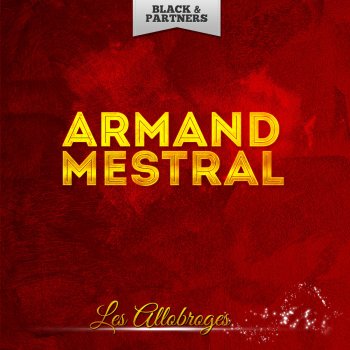 Armand Mestral La Chanson Des Bles D'or - Original Mix