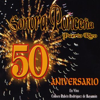 Sonora Ponceña Jubileo 50