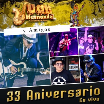 Juan Hernández y Su Banda de Blues feat. Liran' Roll Fue Solo un Sueño - En Vivo