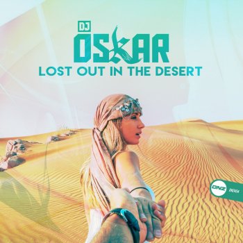 DJ Oskar Lost Out in the Desert