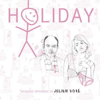 Julien Doré We Are in Holiday