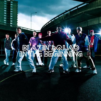 Blazin' Squad Where The Story Ends