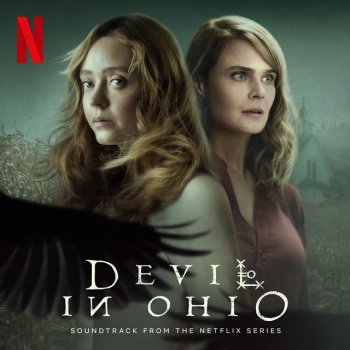 Will Bates feat. Maiah Manser Salvation from the Dawn (From the Netflix Series "Devil in Ohio") [feat. Maiah Manser]