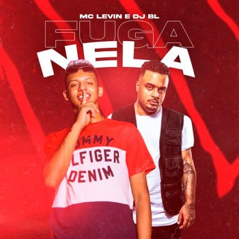 MC Levin feat. DJ BL Fuga Nela