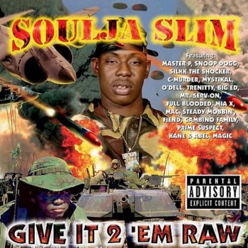 Soulja Slim Only Real Niggas