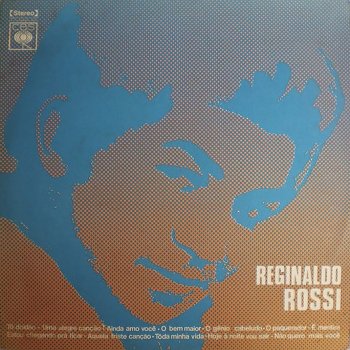 Reginaldo Rossi O Paquerador