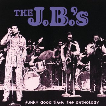 The J.B.'s Gimme Some More - Live