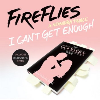 Fireflies feat. Alexandra Prince I Can't Get Enough - Club Mix (Clean)