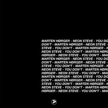 Marten Hörger feat. Neon Steve You Don't