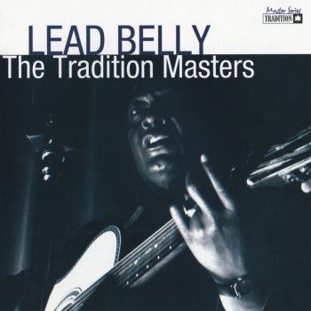 Lead Belly Noted Rider (No Good Rider)