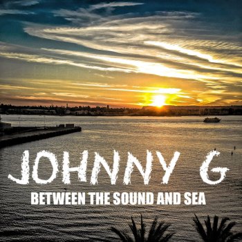 Johnny G The Girl I Wanna Find
