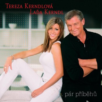 Tereza Kerndlová feat. Lada Kerndl Never Stop Lovin' Me