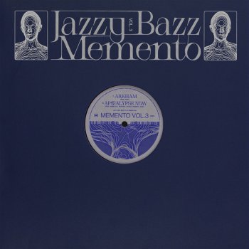 Jazzy Bazz Apocalypse Now
