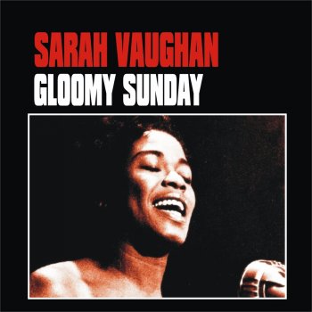 Sarah Vaughan Trouble Is a Man