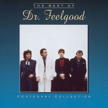 Dr. Feelgood Looking Back