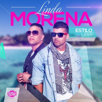 Estilo Libre Linda Morena (Radio Edit)