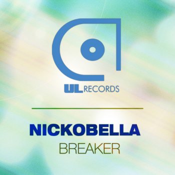 Nickobella Breaker