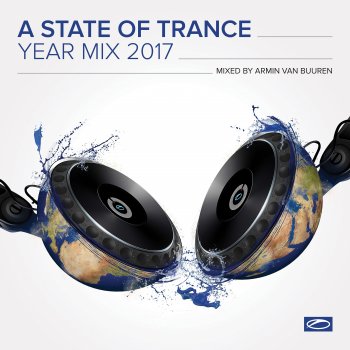 Armin van Buuren A State of Trance: Year Mix 2017 (Full Continuous Mix, Pt. 1)