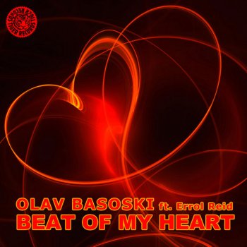 Olav Basoski Beat of My Heart (Kid Massive Audiodamage Mix)