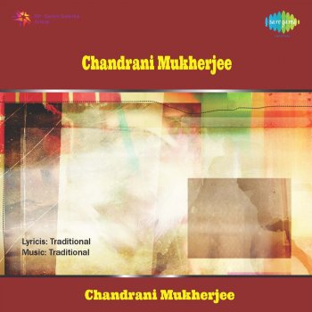 Chandrani Mukherjee Tumi Eto Bhalobaso