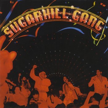 The Sugarhill Gang Sugar Hill Groove