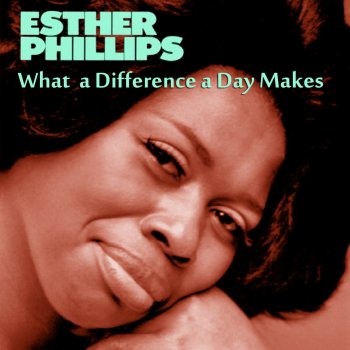 Esther Phillips I Haven't Got Anything Better