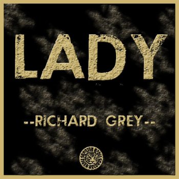 Richard Grey Lady (Original Mix)