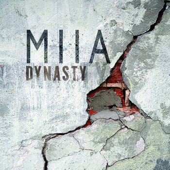 Miia Dynasty