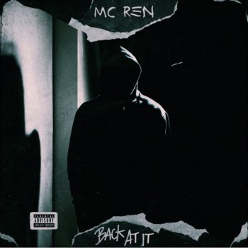 MC Ren Back At It