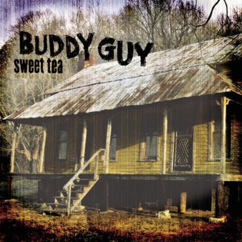 Buddy Guy Stay All Night