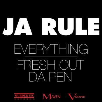 Ja Rule Fresh Out da Pen