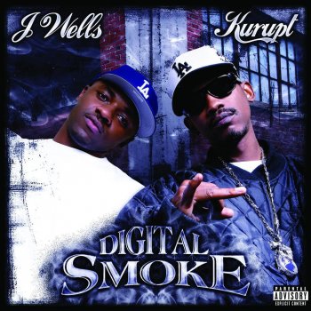 Kurupt feat. J. Wells All We Smoke