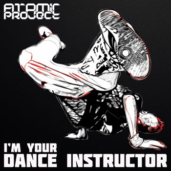 Atomic Project Dance Instructor - Extended Mix